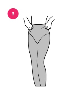 Deslizar el panty por encima de las caderas Deslizar el panty con cuidado por encima de las caderas